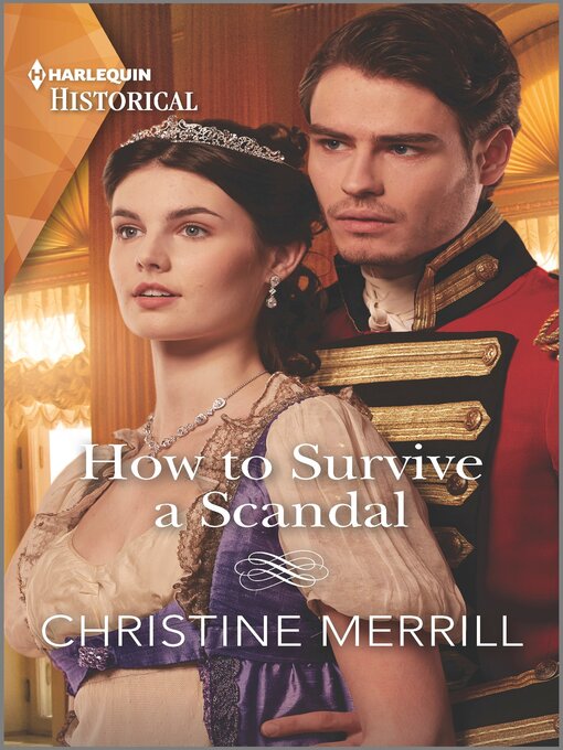 Title details for How to Survive a Scandal by Christine Merrill - Available